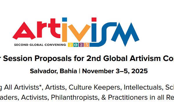 Call for Session Proposals for 2nd Global Artivism Convening