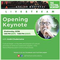 Atelier Montreal: Opening Keynote with André Dudemaine