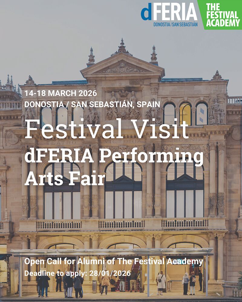 Exclusive Call for TFA Alumni to join the Festival Visit - dFERIA Performing Arts Fair (Spain)