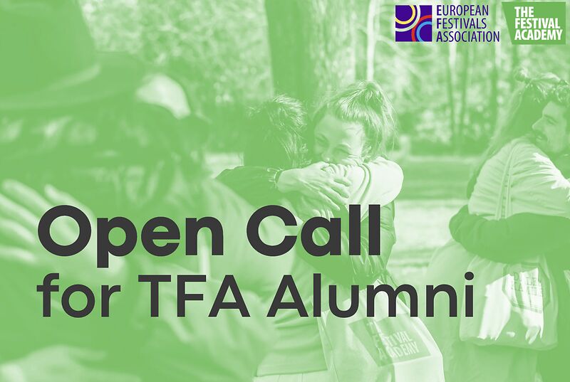 Open Call for TFA Alumni: Join, Learn and Connect with a  Production & Artistic Festival Team Abroad!